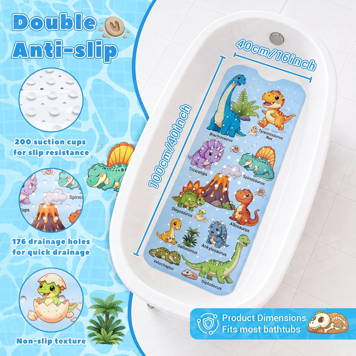 Baby Bathtub Mat Non Slip, Dinosaur Bath Mat for Tub 40"x16" 200 Suction Cups & 176 Drain Holes, Machine Washable, Quick Dry Shower Mat, Kids & Toddlers Bath Essentials, BPA Free